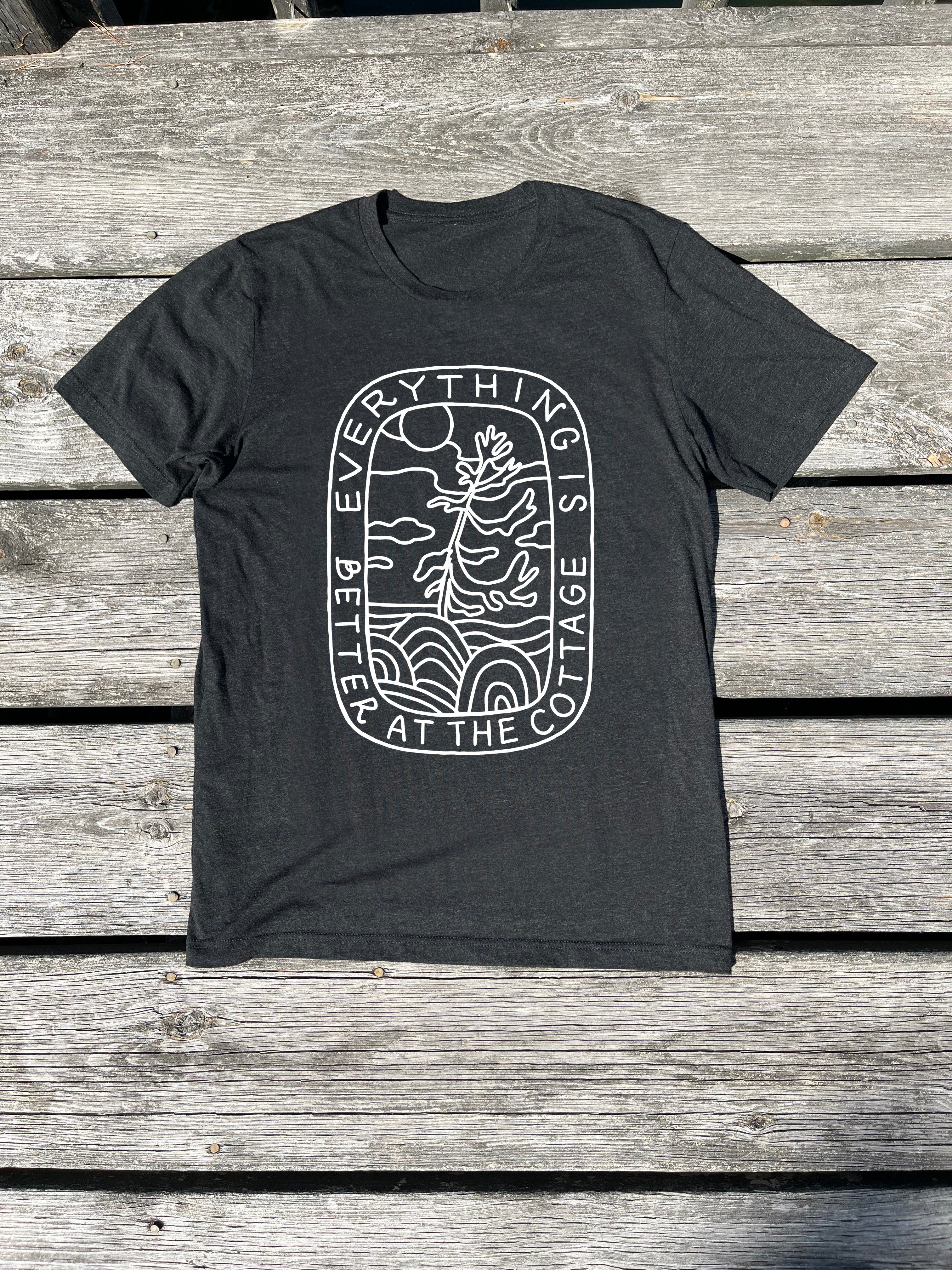 Everything's Better at the Cottage - Adults Unisex